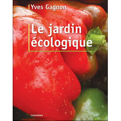 Livre Le jardin écologique - Yves Gagnon