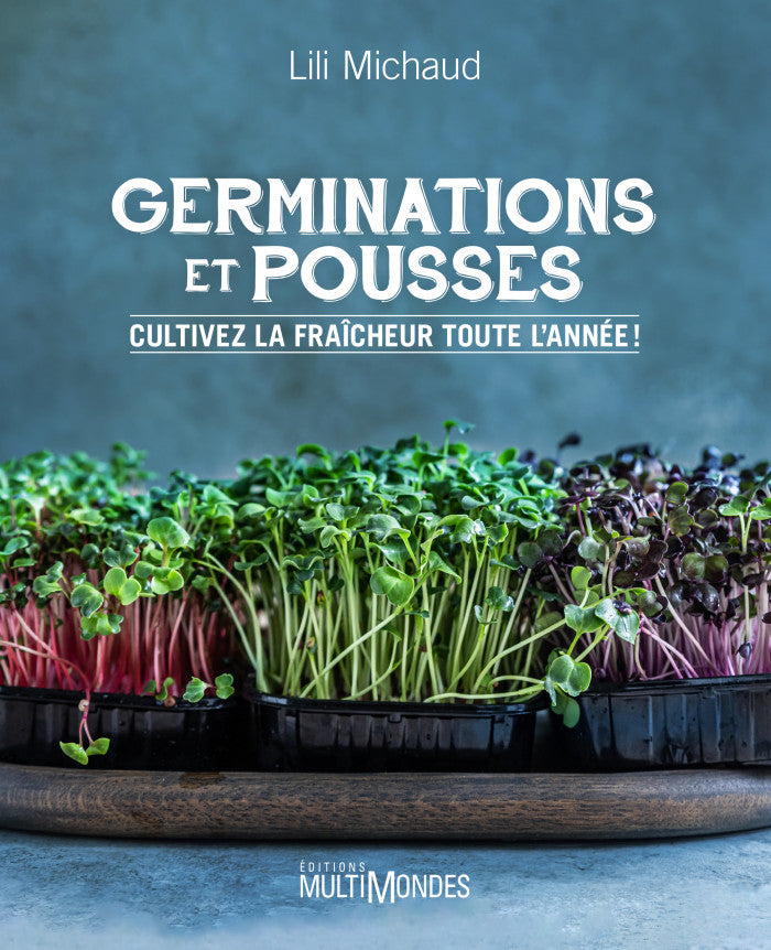 Livre Germinations et pousses - Lili Michaud