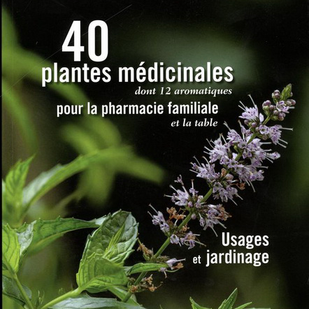 Livre 40 plantes medicinales - Diane Mackay