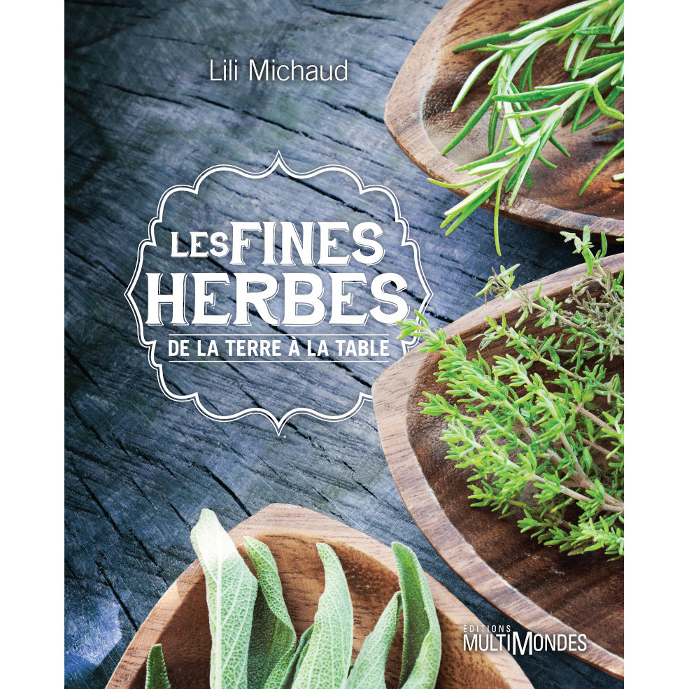 Livre Les Fines Herbes - Lili Michaud