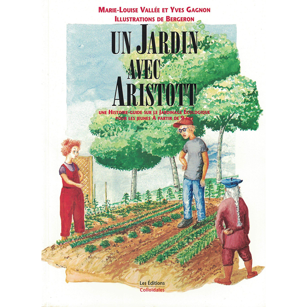 Livre Un Jardin avec Aristote - Yves Gagnon